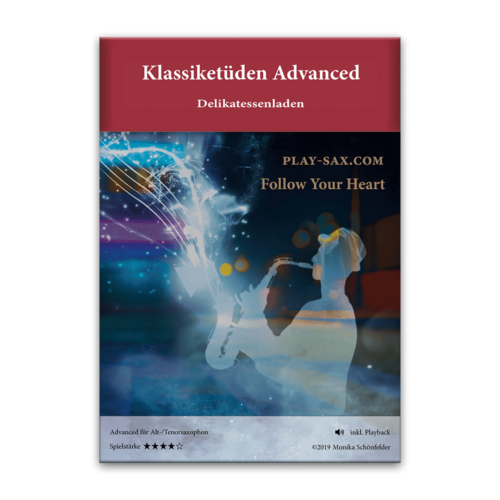 PLAY-SAX.COM 9 Saxophonbuch Klassiketüden Advanced
